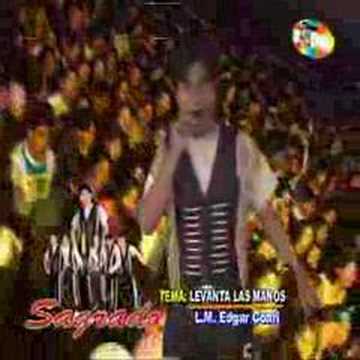 Grupo Sagrado / Levanta Las Manos / Gran Champion Producciones