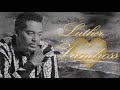 Luther Vandross - What the World Needs Now [Extended Ending]
