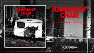 Hangman's Chair - Naive 353 video