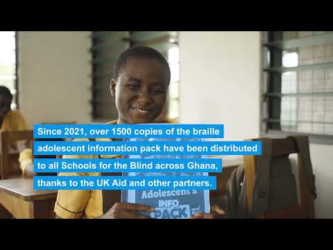 Ghana develops braille pack to enhance adolescent's access to health services
