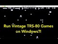 Play TRS-80 Games on Your Modern PC? Here’s How In 6 Minutes! #trs80 #retrocomputer #vintagegames
