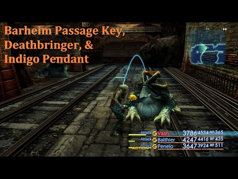 Final Fantasy XII The Zodiac Age OP Before Osmone P3 (Barheim Key, Deathbringer, & Indigo Pendant)
