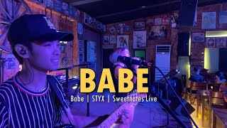 Download lagu Babe | STYX | Sweetnotes Live mp3 Download lagu Babe | STYX | Sweetnotes Live mp3
