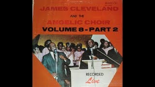Download lagu 'Have You Tried Jesus' - Rev. James Cleveland & The Angelic Choir mp3