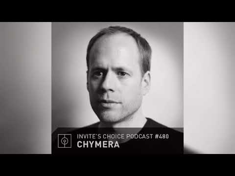 Invite's Choice Podcast 480 - Chymera