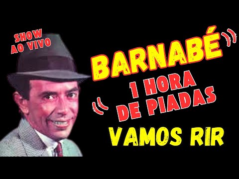 01 Hora show de Barnabé (melhor show Antigo) Show de Humor   Piadas, Musicas e Anedotas