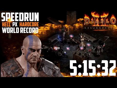[World Record] Diablo 2 - Hell HardCore Barbarian [5:15:32]