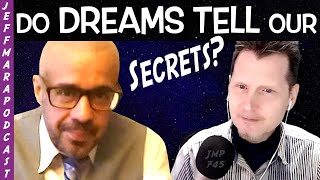 The Purpose Of Dreams - Dream Analysis With Michael Suarez