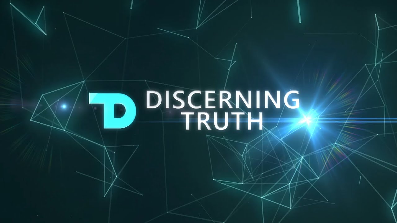 Discerning Truth: The importance of the literal history of Genesis