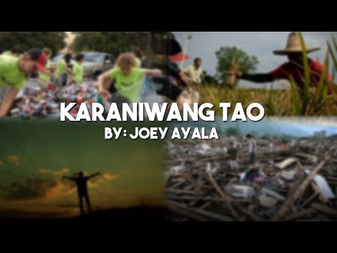 Karaniwang Tao by: Joey Ayala (w/ lyrics)