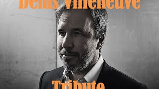 Denis Villeneuve Tribute