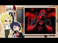 Class 1A React To Deku As DeadPool Gacha React MHA 2