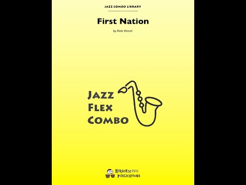 First Nation, by Rick Hirsch - Score & Sound