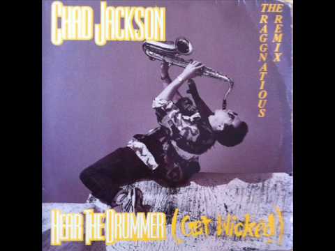 Chad Jackson - Hear The Drummer Get Wicked (Remix) (HQ)
