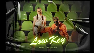 Kadr z teledysku Low Key tekst piosenki Connect-R feat. Nalani