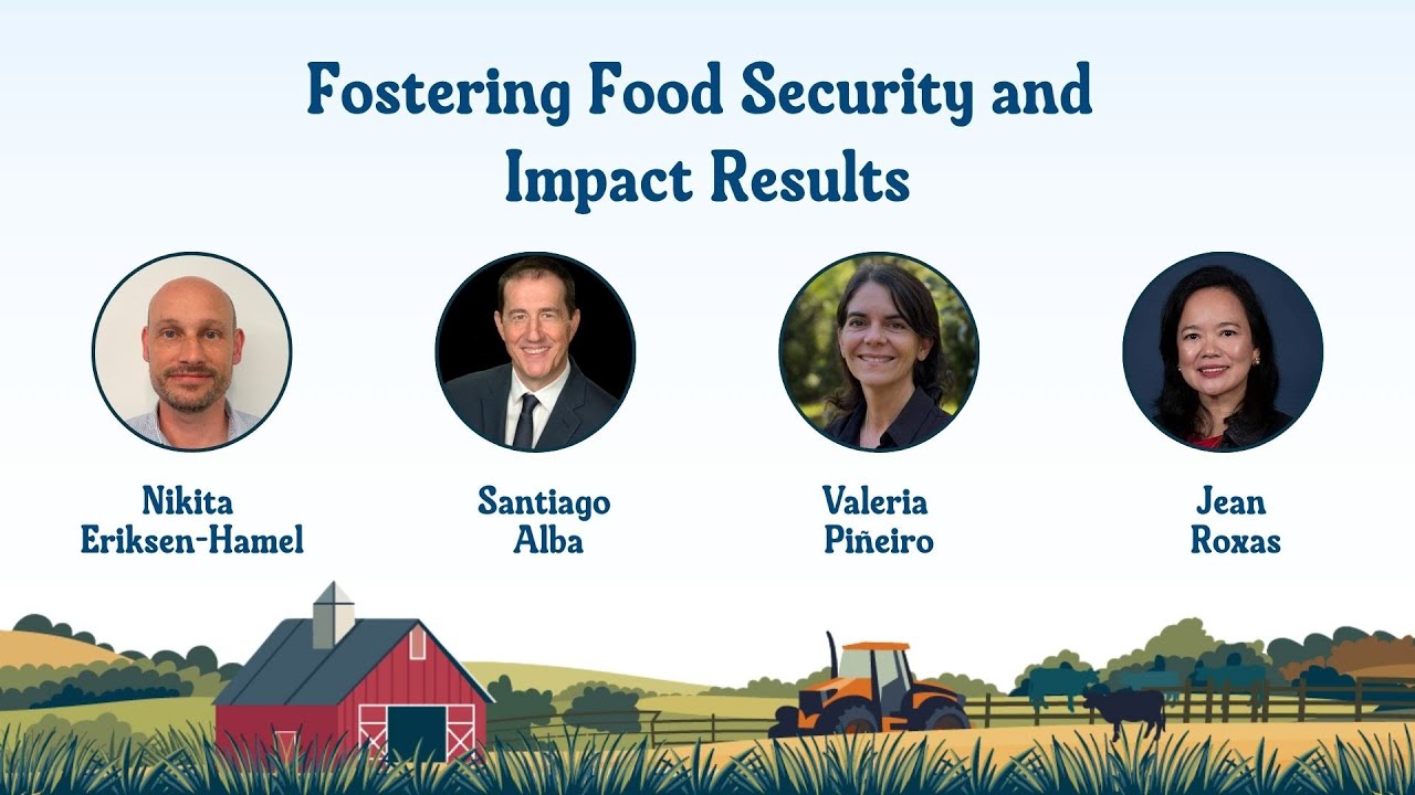 Fostering Food Security and Impact Results