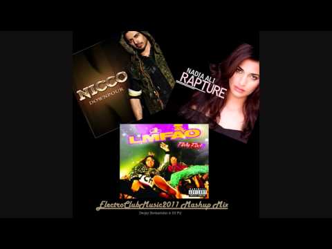 Nicco vs. Nadia Ali & LMFAO - Rapture of the Party Rock in Downpour (ECM 2011 MashUp Mix)
