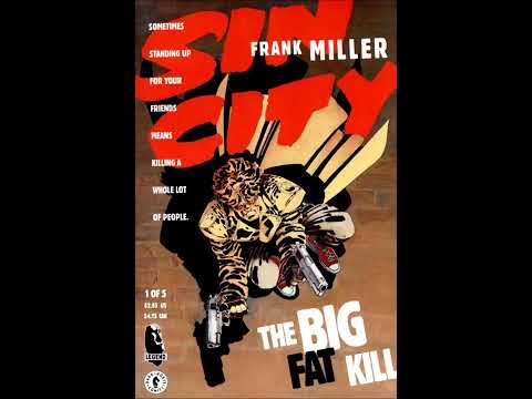 'The Big Fat Kill' Part 1 - Sin City