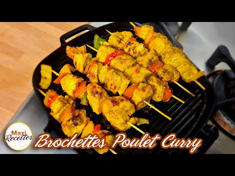 Brochettes de Poulet au Curry Recette Facile