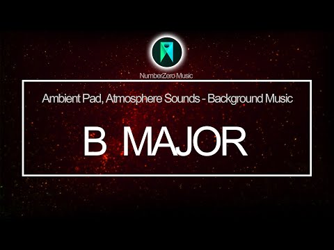 Ambient Pad - B Major