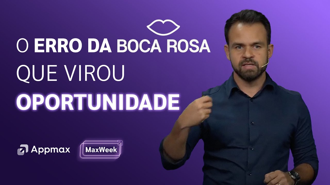 Erro ou oportunidade? A virada da Boca Rosa no e-commerce | Felipe Bernardo | Cortes da MaxWeek