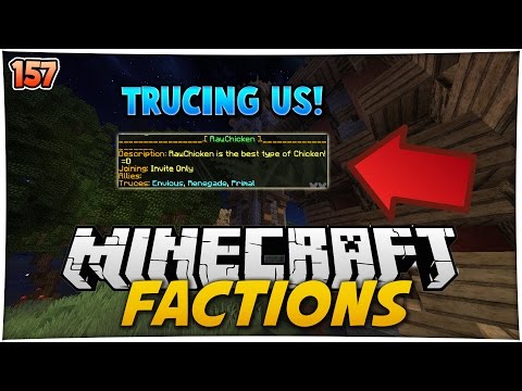 HOW TO TRUCE US! | Minecraft FACTIONS #157 (TreasureWars S2)