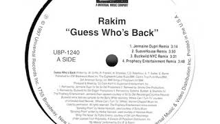 Rakim - Guess Who&#39;s Back (Suave House Remix)