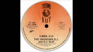 The Unknown DJ & DJ Slip - X-MEN