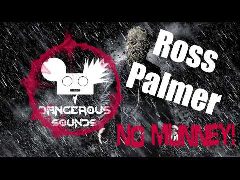 ▲House▲ Ross Palmer - No Munney!