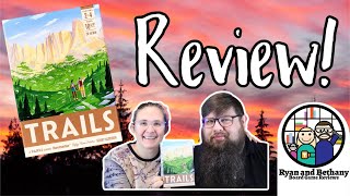 Trails Review! (The sequel to Parks!)