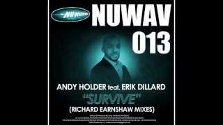 Andy Holder feat. Erik Dillard - Survive (Richard Earnshaw 'Little Big' Vocal Mix)