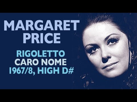 *RARE* Margaret Price - Verdi: RIGOLETTO, Caro nome, live 1967/68