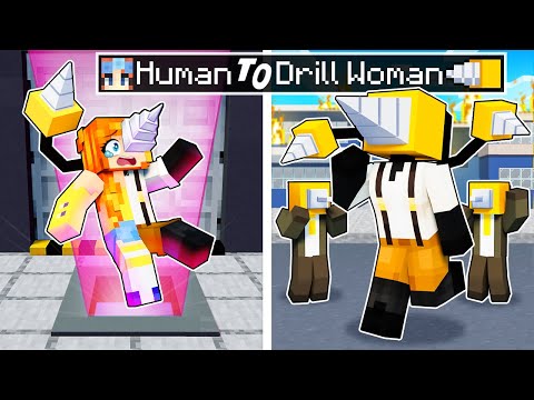 From HUMAN to DRILL WOMAN in Minecraft!
