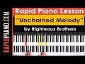 How To Play "Unchained Melody" by Righteous Brothers  - Piano Tutorial & Lesson - (Part 1)