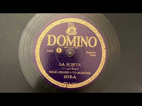 Willie Creager & his Orchestra "La Rosita" 78 RPM
