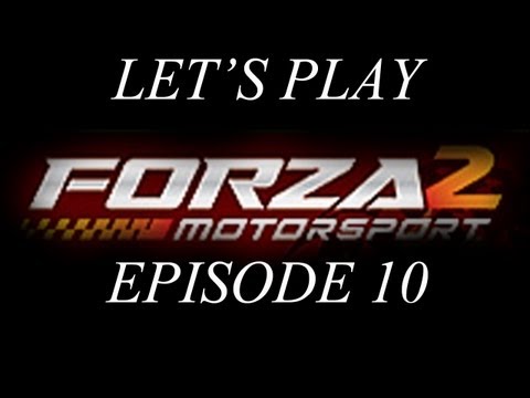Let's Play - Forza Motorsport 2 - Episode - 10 - Now with live commentary! {400th video}