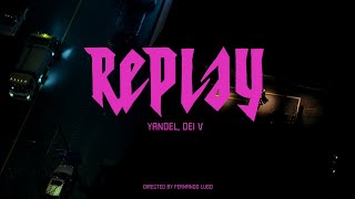 Video Replay de Yandel , Dei V y Square Houze