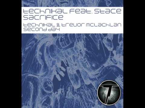 Technikal Feat. Stacey Kitson - Sacrifice