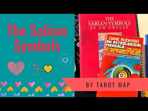The Sabian Symbols and how I work with them #tarotmap #sabiansymbols #astrology