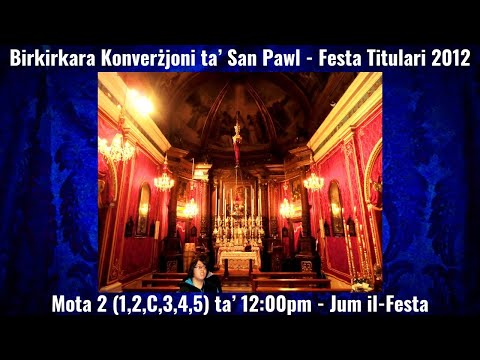 Mota 2 f'12:00pm (2012 - 1,2,C,3,4,5) - Birkirkara Konverżjoni ta' San Pawl - Festa Titulari - 6 Qn.
