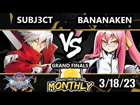 BnB 36 GRAND FINALS - Bananaken (Kokonoe) Vs. SUBJ3CT (Ragna) BlazBlue: Central Fiction