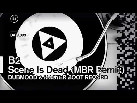 Dubmood - The Scene Is Dead (MASTER BOOT RECORD Remix) (DATA083)