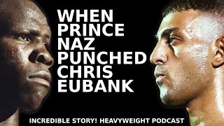 WHEN PRINCE NASEEM HAMED PUNCHED CHRIS EUBANK (WOW 😳) | FRANK WARREN’S HEAVYWEIGHT PODCAST