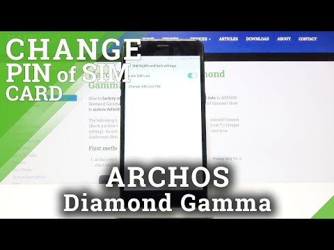 How to Change SIM PIN on ARCHOS Diamond Gamma – Set Up SIM PIN