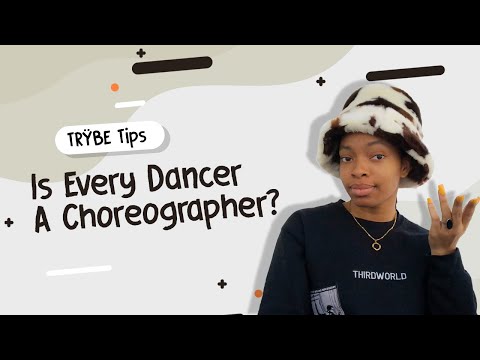 Is every Dancer a Choreographer? | TRŸBE TIPS S01E04