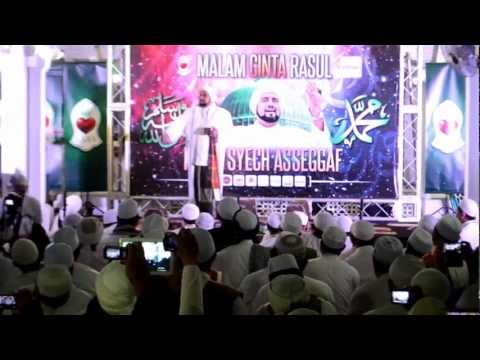 Habib Syech Asseggaf - Ahlan Wasahlan Bin Nabi