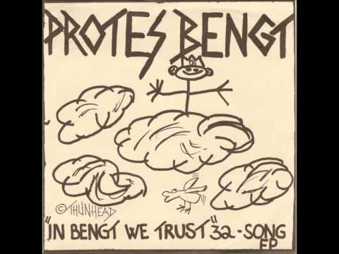 Protes Bengt - In Bengt We Trust EP (Full EP)