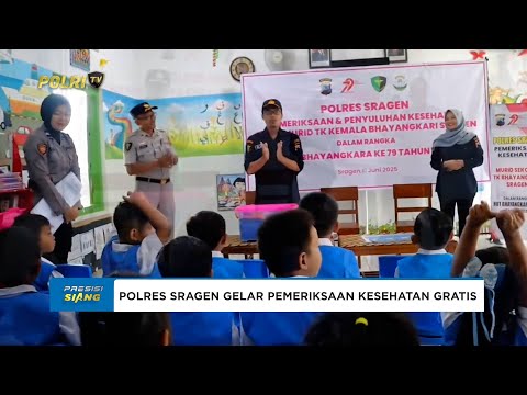 PERINGATI HUT BHAYANGKARA KE-79, POLRES SRAGEN GELAR BAKTI KESEHATAN KEPADA MURID TK