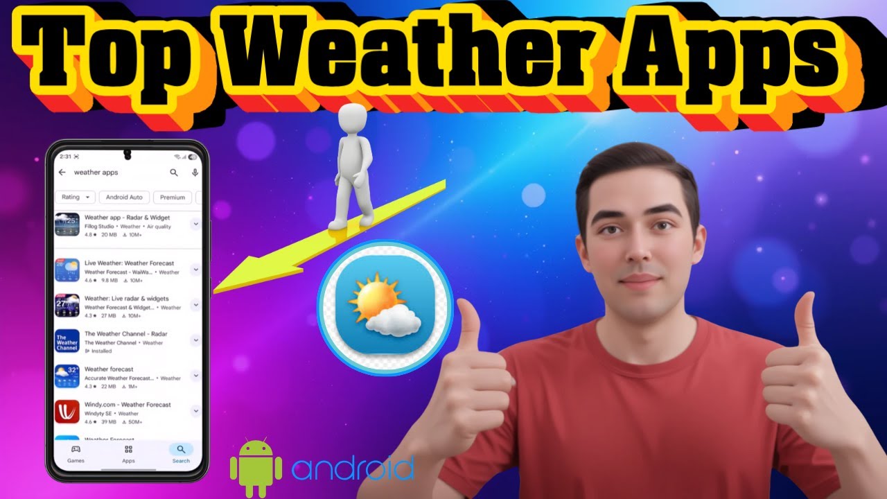 5 Best Weather Apps For Android - Detailed Tutorial