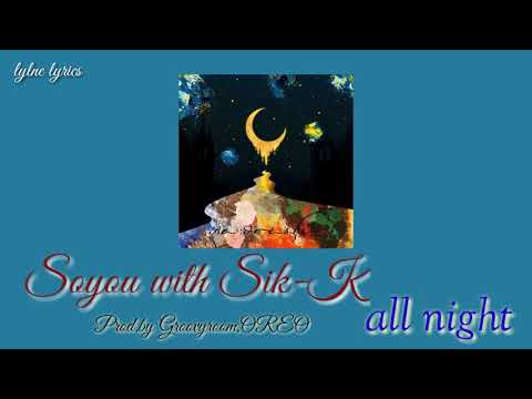 Soyou With Sik K - All Night lyrics indo